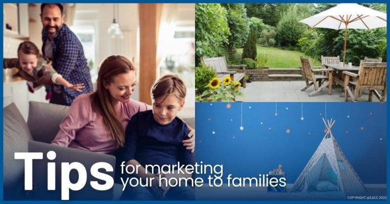 Tips for Marketing Your Home to Families