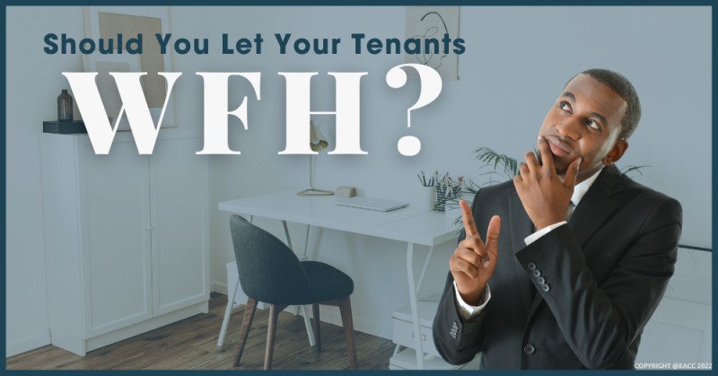 Should You Let Your Ruislip Tenants WFH? 