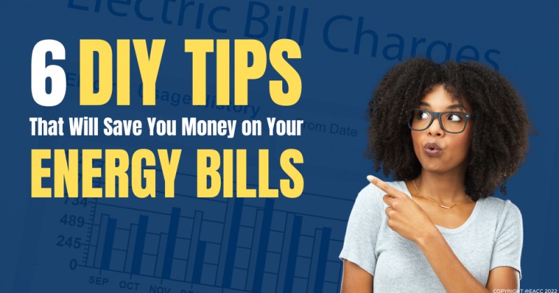 Six DIY Tips That Will Save You Money on Your Energy Bills