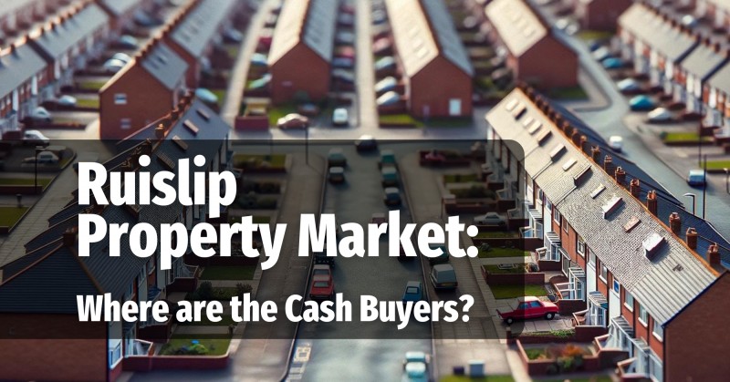 Ruislip Property Market: